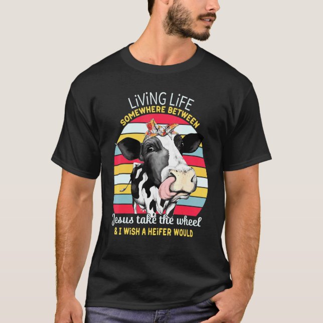Camiseta Vivendo a Vida Bezerrã Desejo Que Uma Bezerrã Dari (Frente)