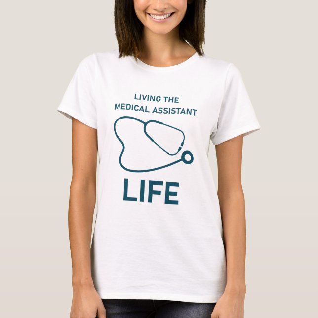 Camiseta Vivendo a vida de assistente médico - Enfermeira E (Frente)