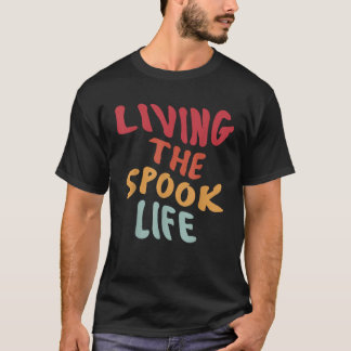Camiseta Vivendo A Vida Do Spook Engraçada Ghost Bait Desi