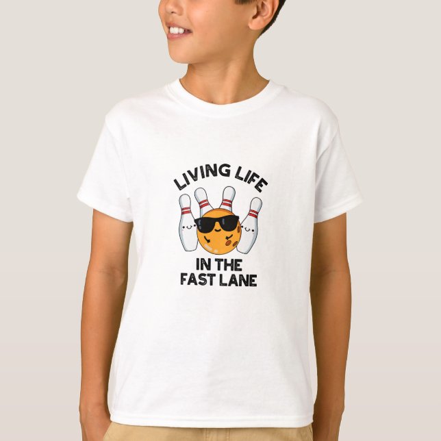Camiseta Vivendo A Vida Nas Boliches Engraçadas Da Fast Lan (Frente)