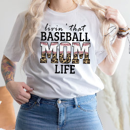 Camiseta Vivendo Aquela Vida Da Mãe Do Baseball