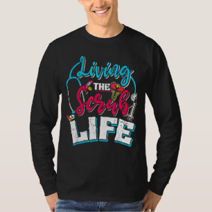 Camiseta Vivendo As Esfregões Vive Enfermando A Enfermeira