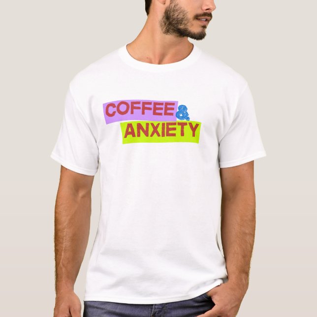 Camiseta Vivendo de Café e Ansiedade Hustle Relacionável (Frente)