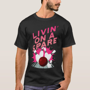 Camiseta Vivendo Em Um Carro de Boliche Sobressalente Tsman