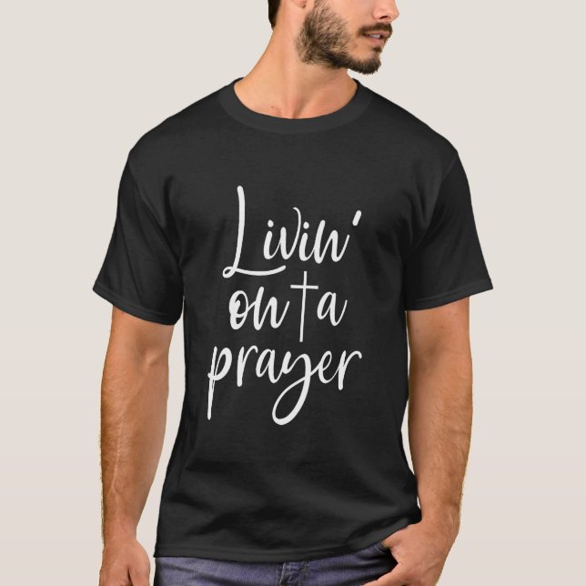 Camiseta Vivendo em uma oração cristã Jesus (Frente)
