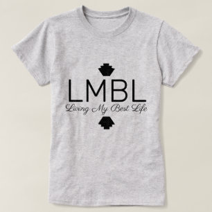 Camiseta Vivendo minha melhor vida