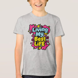 Camiseta Vivendo minha melhor vida em gráficos coloridos de