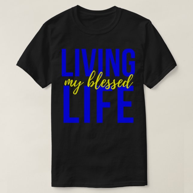 Camiseta Vivendo Minha Vida Abençoada (Frente do Design)