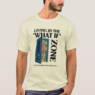 Camiseta Vivendo Na Zona What If - Explore Possibilidades