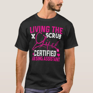 Camiseta Vivendo O Assistente De Enfermagem Com Certificaçã