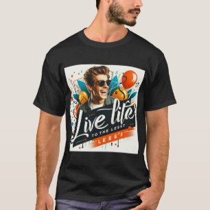 Camiseta Viver a vida ao máximo