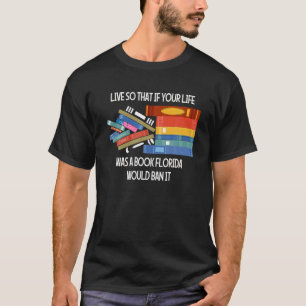 Camiseta Viver Assim Se Sua Vida Fosse Um Livro Flórida