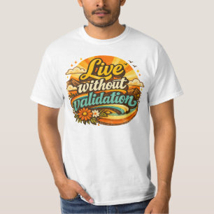 Camiseta Viver Sem Validação