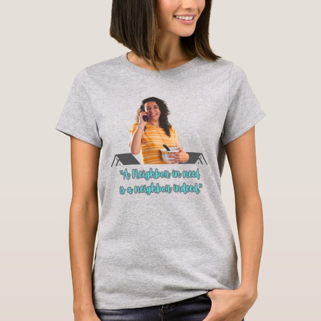 Camiseta Vizinho em Necessidade (Frente)