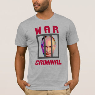 Camiseta Vladimir Putin Criminoso por Trás dos Bares