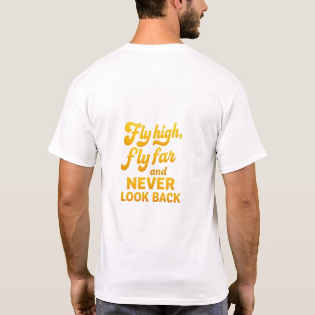 Camiseta Voar Alto Voo Longe (Verso)