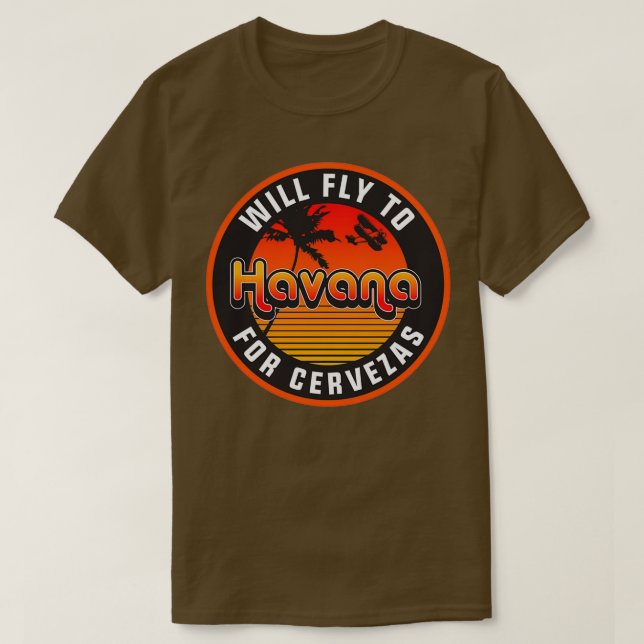 Camiseta Voará Para Havana Por Cervezas (Frente do Design)