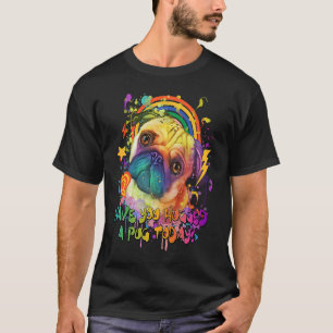 Camiseta Você Abraçou um Pug Hoje Resgate Cachorro Bulldog