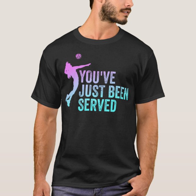 Camiseta Você Acaba de Ser Servido Engraçado (Frente)