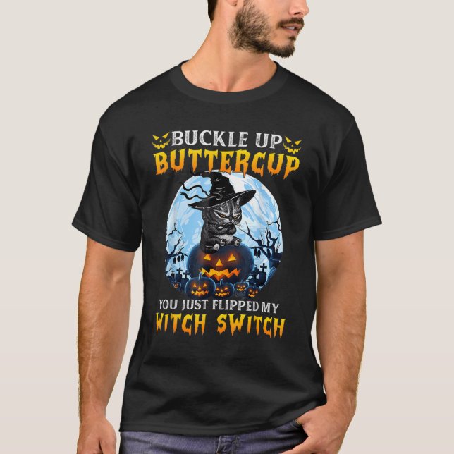 Camiseta Você Acabou de Acionar Meu Interruptor de Bruxa Ch (Frente)