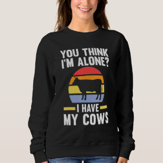 Camiseta Você Acha Que Estou Sozinho Eu Tenho Minhas Vacas 