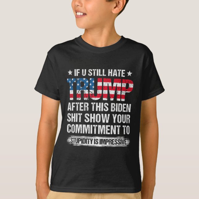 Camiseta Você Ainda Odeia Trump Depois Dessa Bandeira Ameri (Frente)
