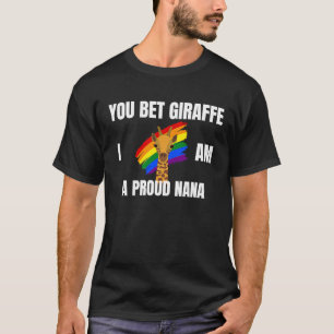 Camiseta Você Aposta Girafa EU SOU UMA Nana Orgulhosa Org