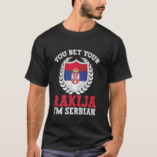 Camiseta Você aposta sua rakija que eu sou sérvio