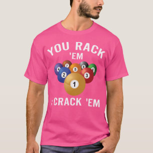Camiseta Você Arranca-Os, Eu Pinto Em Bilhar Engraçados