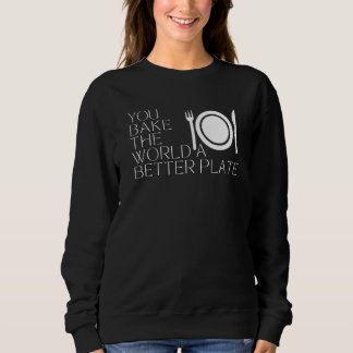 Camiseta Você assar o mundo um lugar melhor