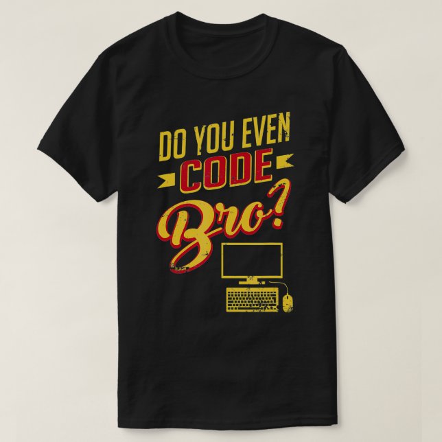 Camiseta Você Até Codifica O Engenheiro De Software Engraça (Frente do Design)
