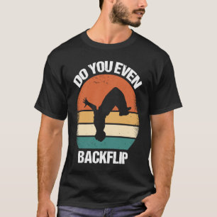 Camiseta Você até mesmo inverte Parkour 1
