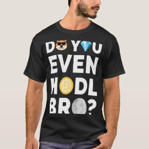 Camiseta Você Até Tem Criptomoeda De Dogecoina