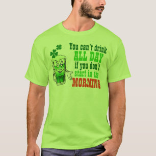 Camiseta Você bebida chanfrada o dia inteiro, irlandês