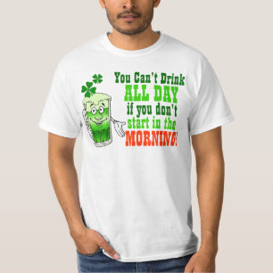 Camiseta Você bebida chanfrada o dia inteiro, irlandês