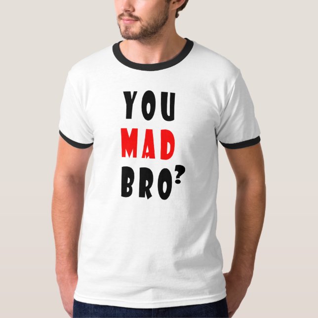 Camiseta Você Bro louco? (Frente)