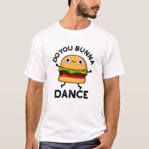 Camiseta Você Bunna Dance Engraçado, Arma