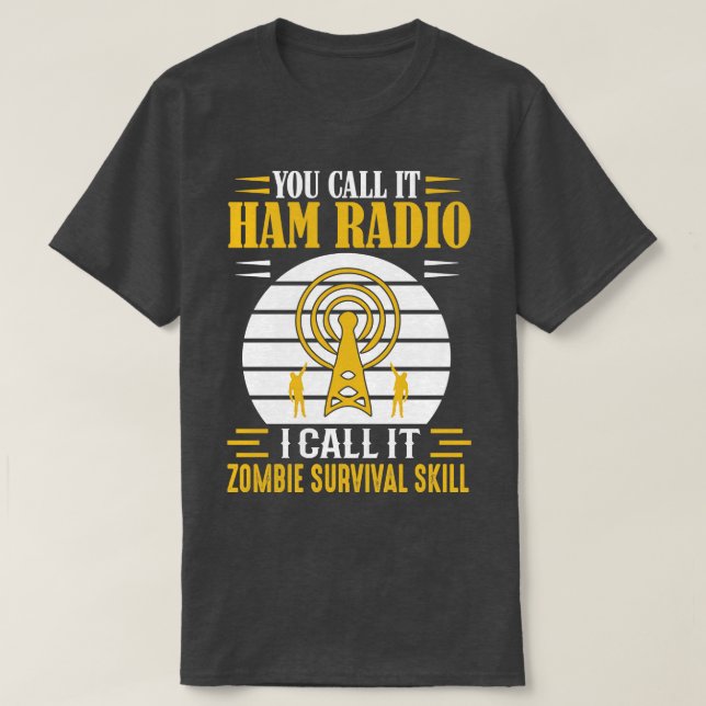 Camiseta Você chama de rádio Ham (Frente do Design)