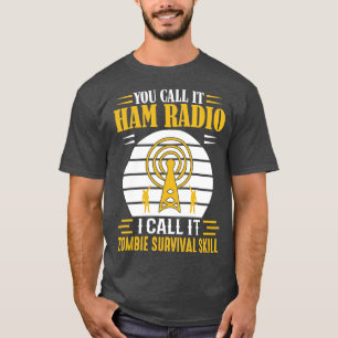 Camiseta Você chama de rádio Ham