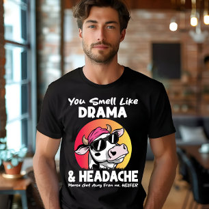 Camiseta Você Cheira A Dor De Cabeça Do Drama Dando Present