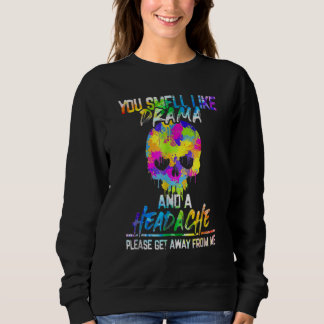 Camiseta Você Cheira Como Drama e Uma Dor de Cabeça Por Fav