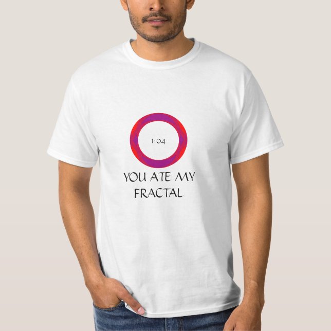CAMISETA VOCÊ COMEU MEU FRACTAL (Frente)