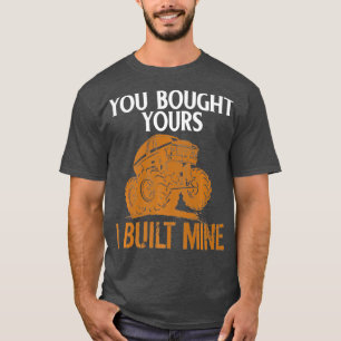 Camiseta Você Comprou O Seu Eu Construí O Meu Caminhão D