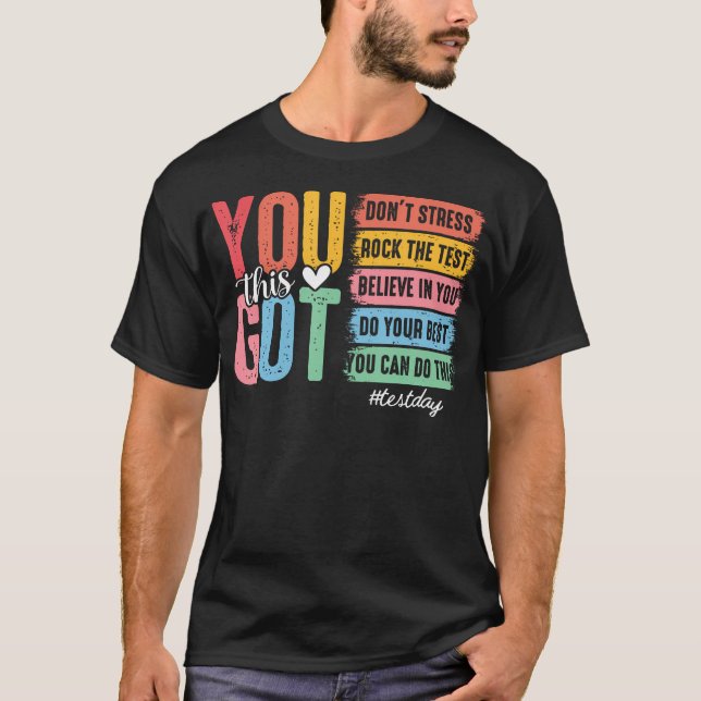 Camiseta Você Consegue Dia De Teste Avaliação Estadual Prof (Frente)