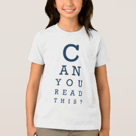 Camiseta Você consegue ler isto?