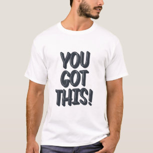 Camiseta Você Conseguiu Este Design de Tipografia Motivacio