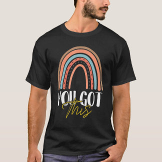 Camiseta Você Conseguiu Isto Para Dia De Teste Do Aluno Pro