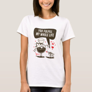 Camiseta Você Cumpre Minha Vida Toda Mulheres Brancas