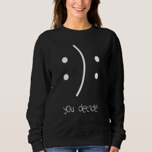 Camiseta Você Decide Sorrir De Cara Triste Ou Feliz Inspira