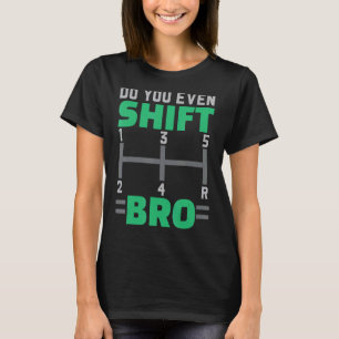Camiseta Você Desloca O Carro Da Corrida De Carro?